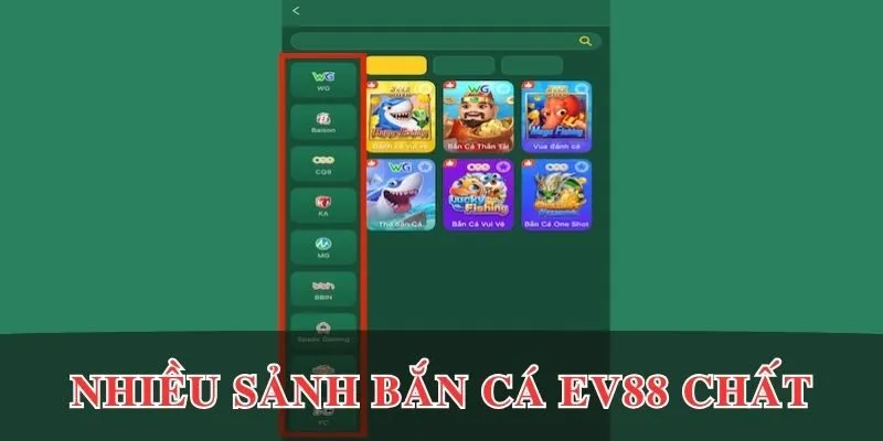 Nhiều sảnh game chất trong bắn cá EV88