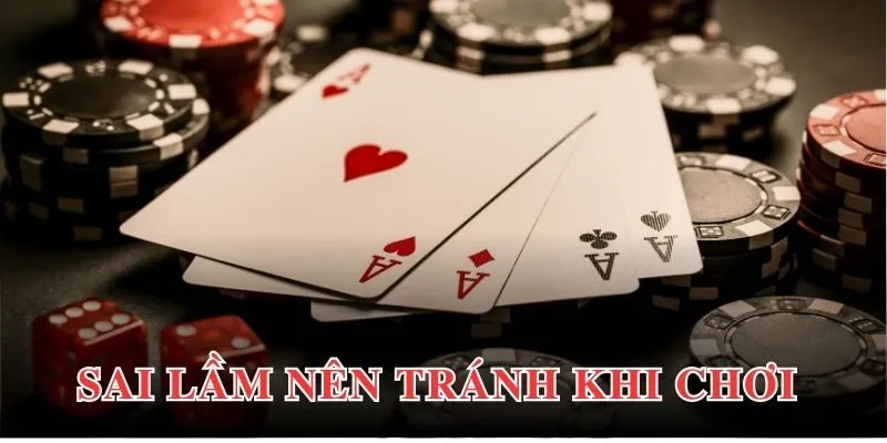 Một vài sai lầm bạn nên tránh khi tham gia Poker tại EV88